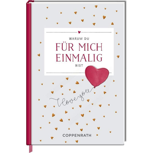 Coppenrath Verlag Warum du für mich einmalig bist (Eintragbuch)