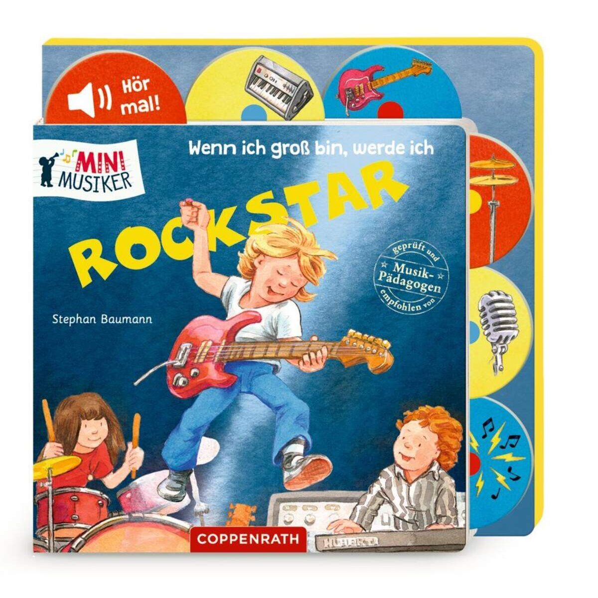Coppenrath Verlag Wenn ich groß bin, werde ich Rockstar (Mini-Musiker/Soundb.)