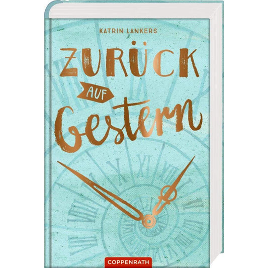 Coppenrath Verlag Zurück auf Gestern