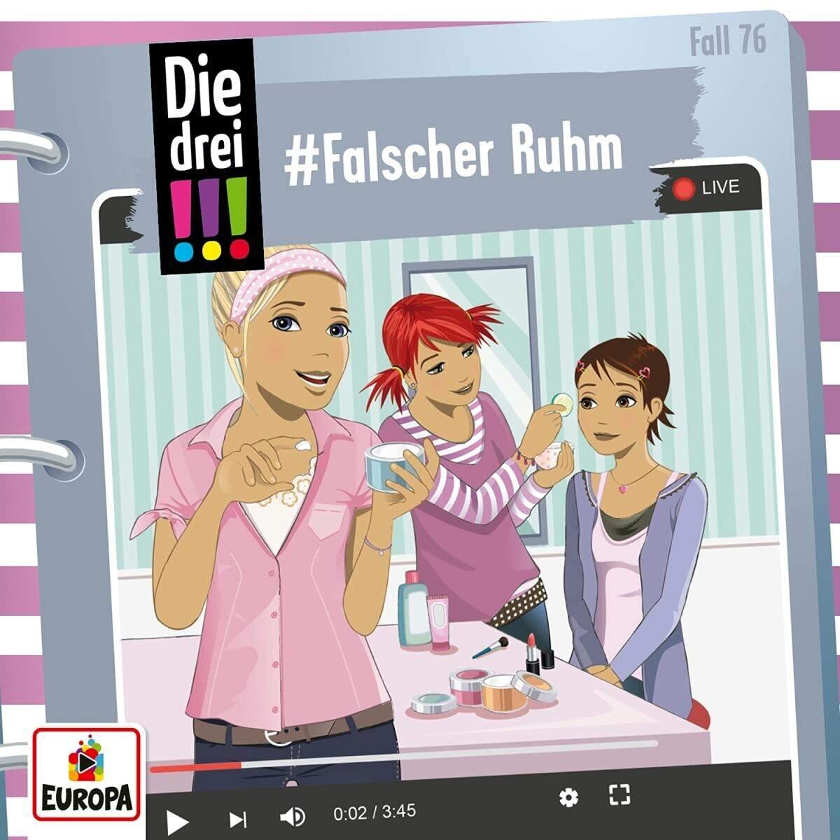 Europa Die drei !!! - Folge 76: falscher Ruhm