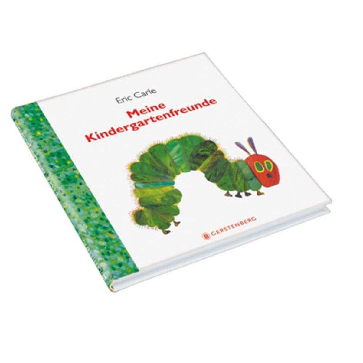 Gerstenberg Verlag Die Kleine Raupe Nimmersatt  - Meine Kindergartenfreunde