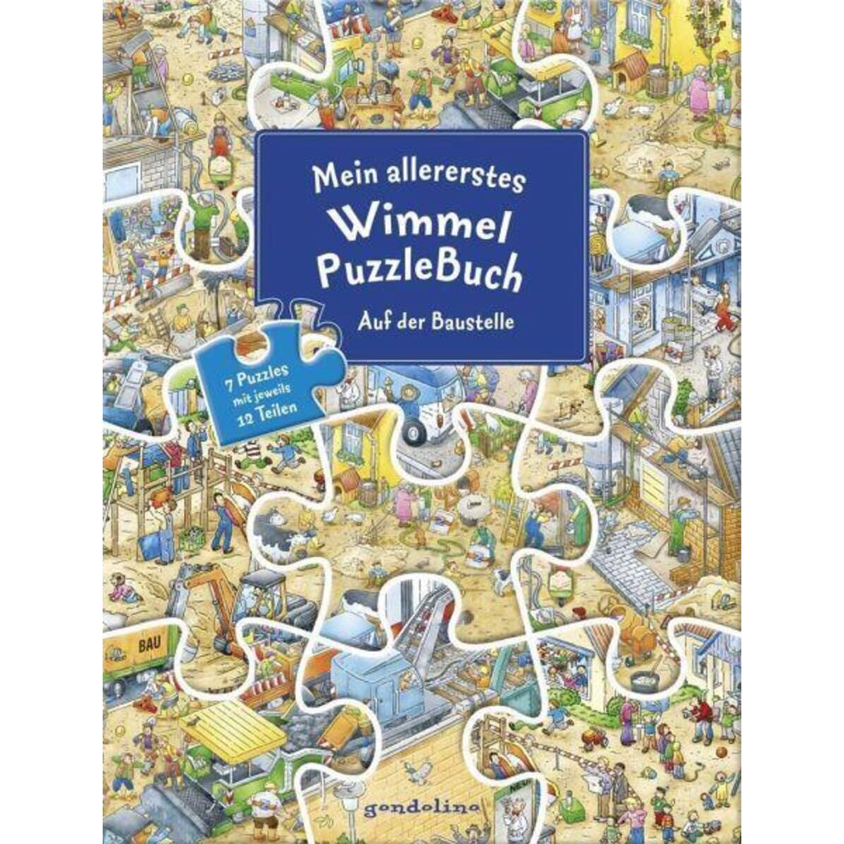 Gondolino Mein allererstes WimmelPuzzleBuch - Auf der Baustelle