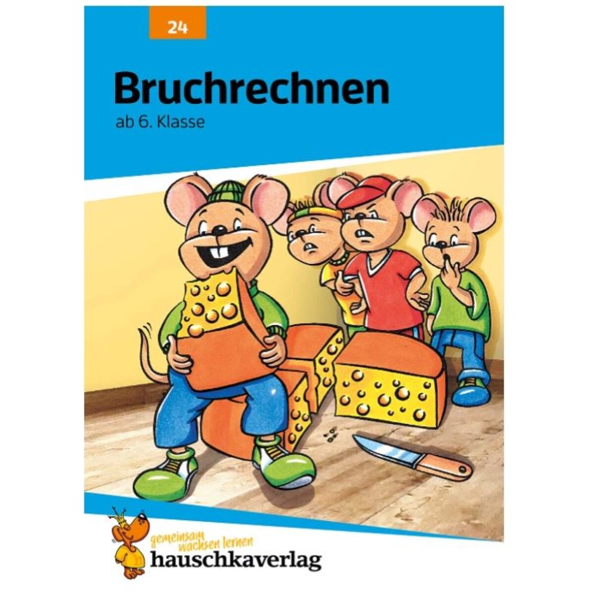 Hauschka Verlag Bruchrechnen ab 6. Klasse