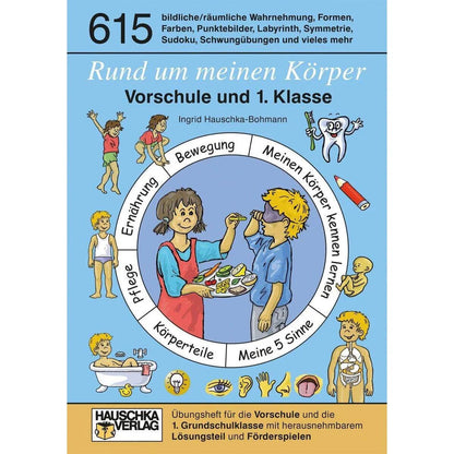 Hauschka Verlag Rund um meinen Körper. Vorschule und 1. Klasse