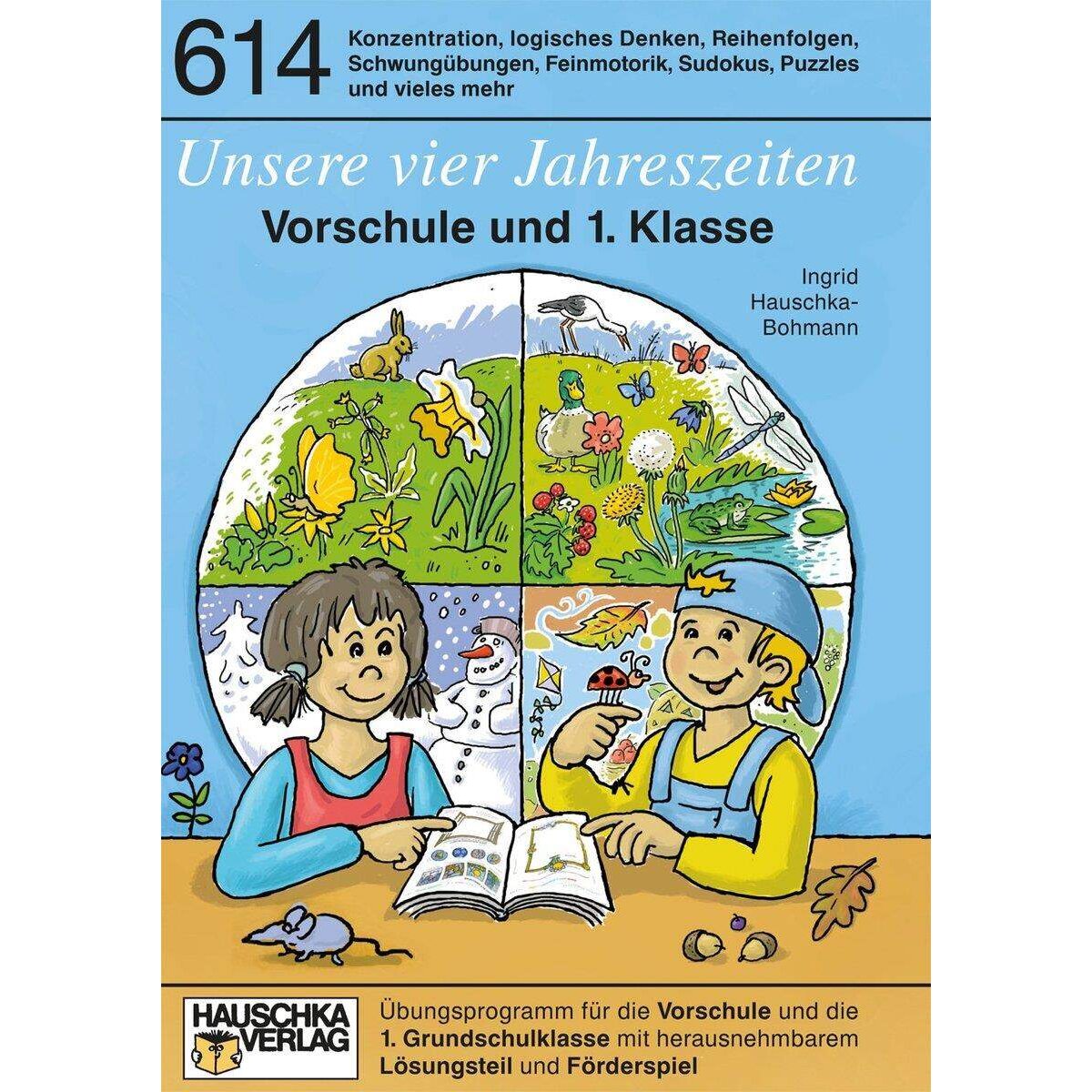 Hauschka Verlag Unsere vier Jahreszeiten. Vorschule und 1. Klasse
