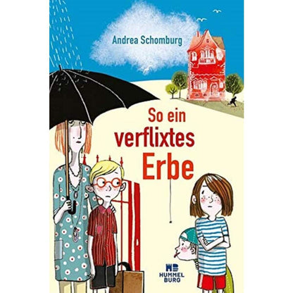 Hummelburg Schomburg, So ein verflixtes Erbe
