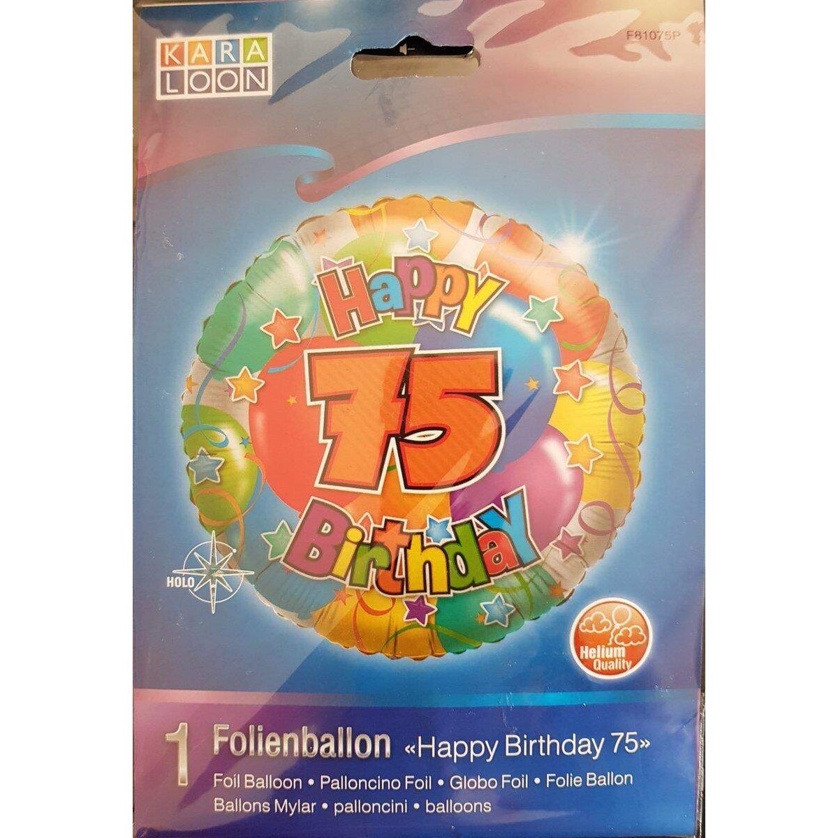 Karaloon Folienballon Happy Birthday 75