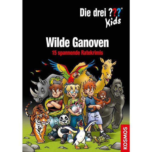 KOSMOS Die drei??? Kids Wilde Ganoven