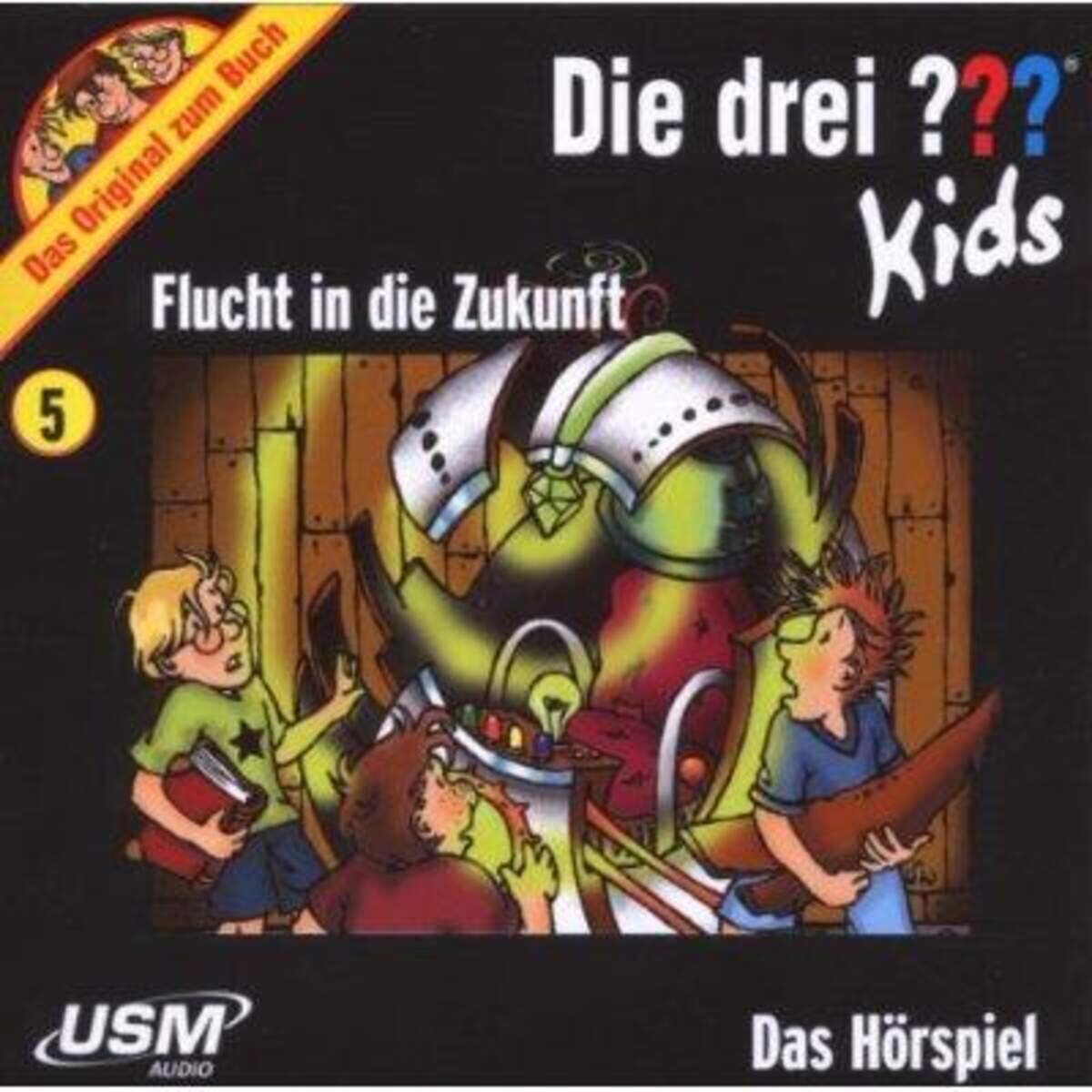 KOSMOS Hörspiel-CD ??? Kids 5 Flucht in die Zukunft