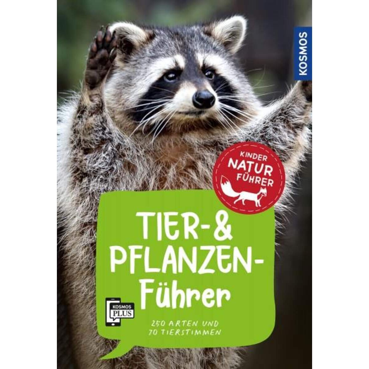 KOSMOS Kindernaturführer Tier-und Pflanzenführer