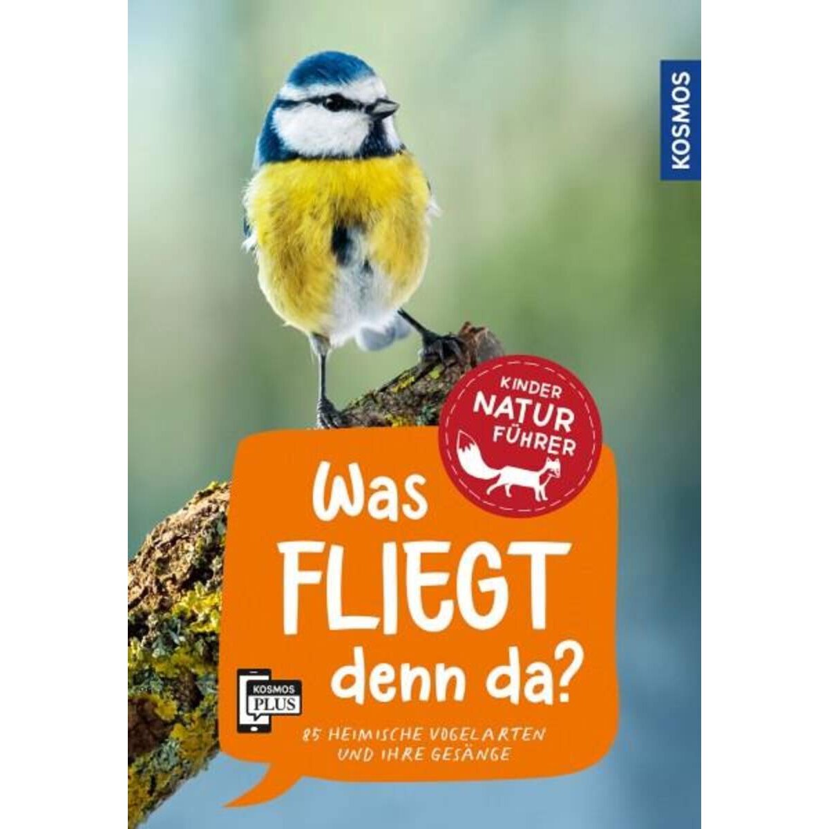 KOSMOS Kindernaturführer Was fliegt denn da?