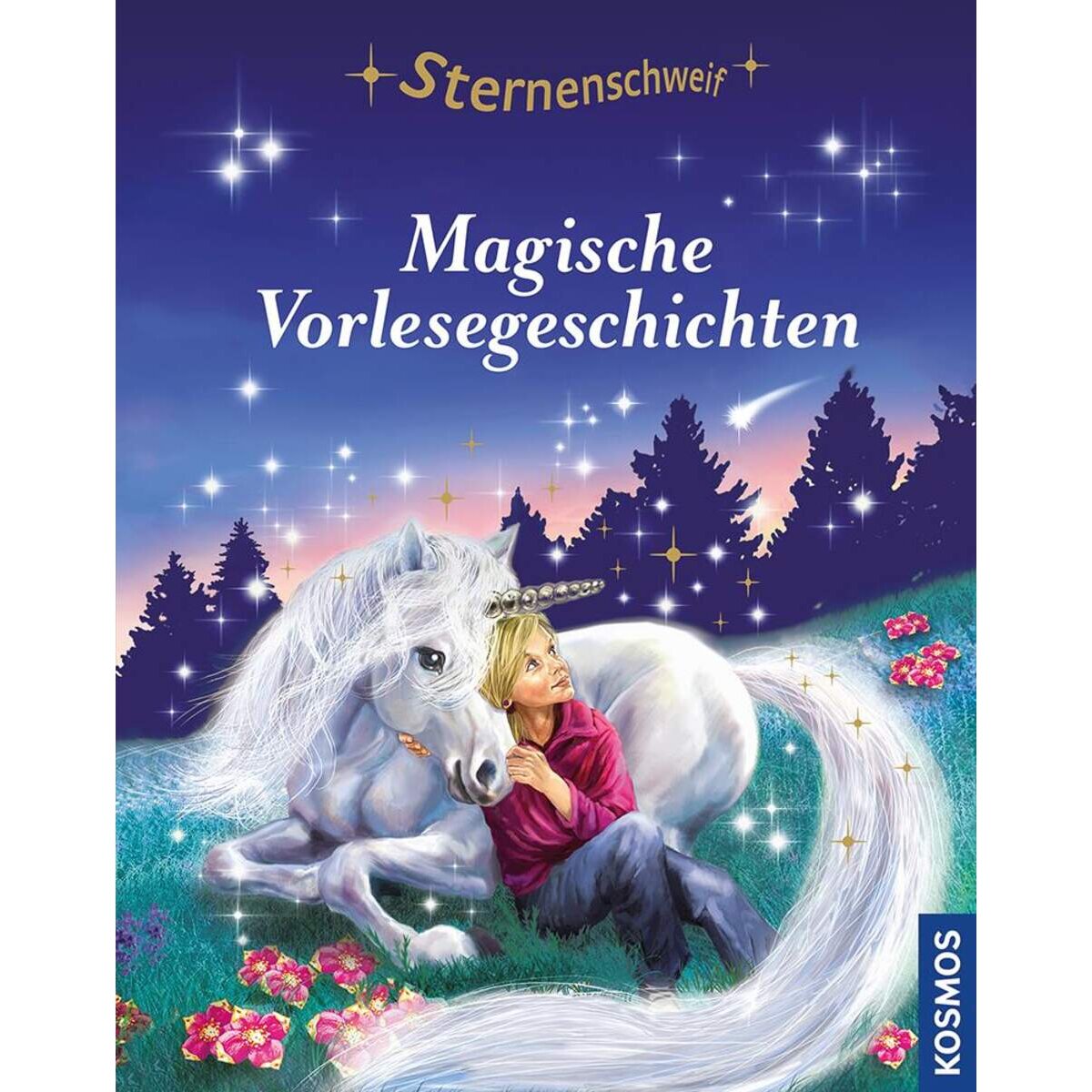 KOSMOS Sternenschweif Magische Vorlesegeschichten