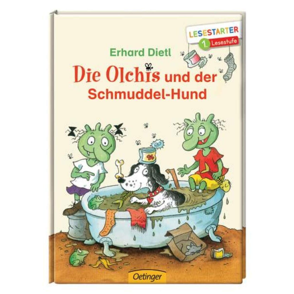 Oetinger Erhard Dietl - Die Olchis und der Schmuddel-Hund