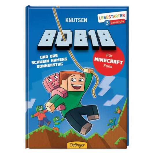 Oetinger Knutsen  - Bob18 und das Schwein namens Donnerstag