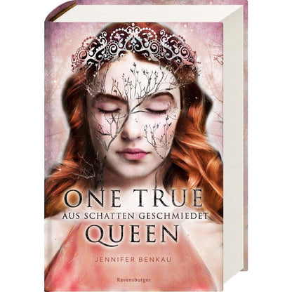 Ravensburger Benkau, One True Queen, Band 2: Aus Schatten geschmiedet