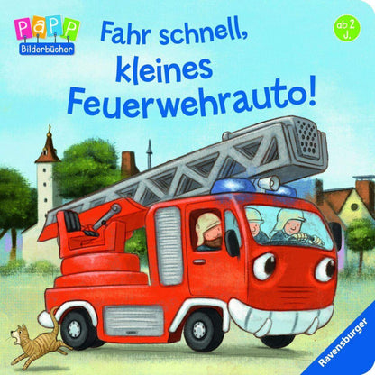 Ravensburger Bilderbuch Fahr schnell, kleines Feuerwehrauto