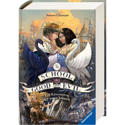 Ravensburger Chainani, The School for Good and Evil, Band. 4: Ein Königreich auf einen Streich