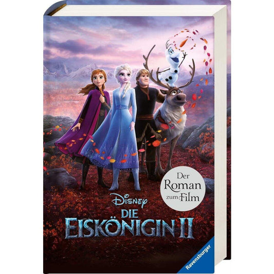 Ravensburger Die Eiskönigin 2 - Roman zum Film: Die vollständige, ungekürzte Filmgeschichte