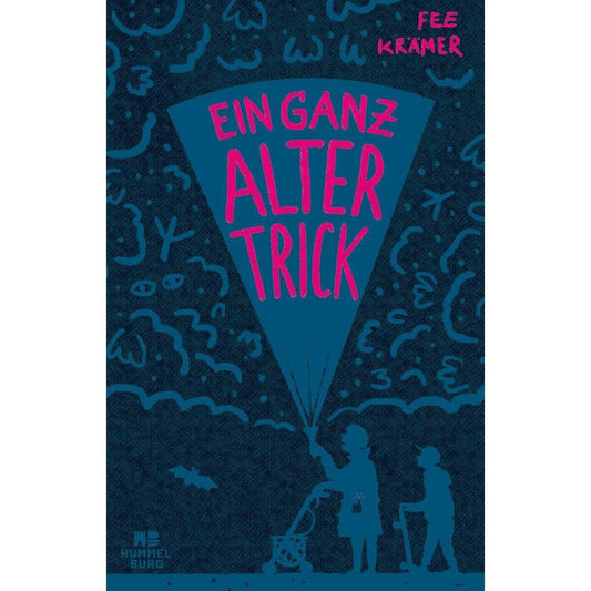 Ravensburger Hummelburg Krämer, Ein ganz alter Trick