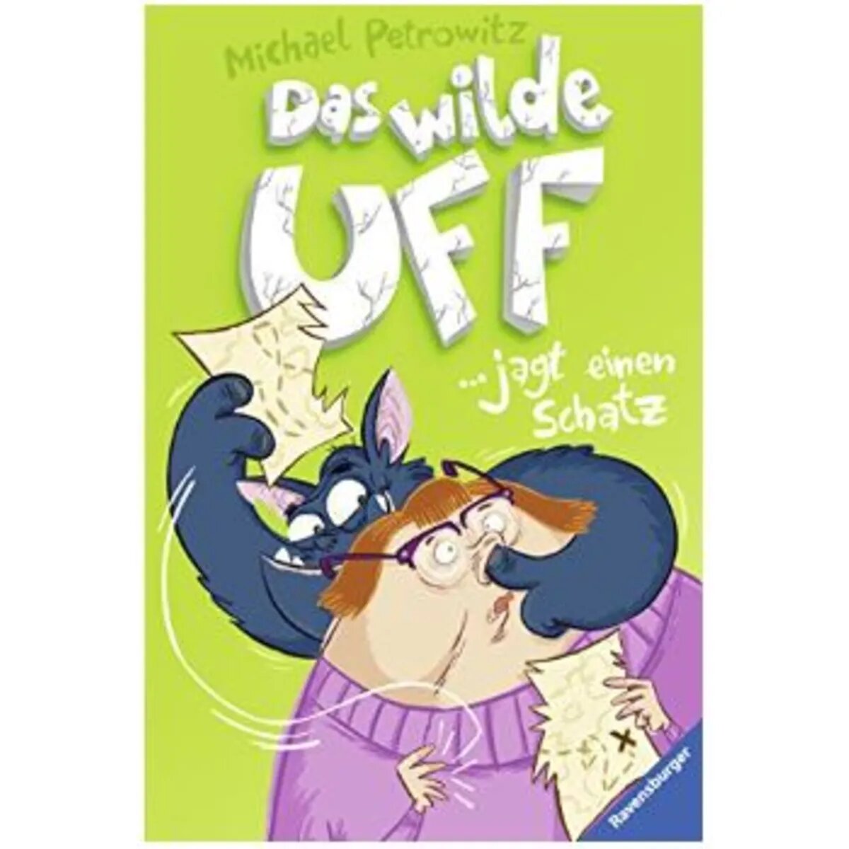 Ravensburger Petrowitz, Bd. 3: Das wilde Uff jagt einen Schatz