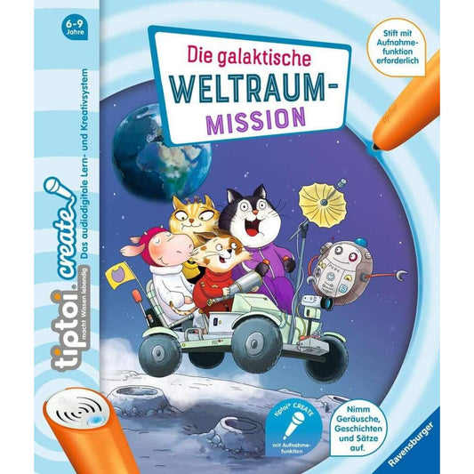 Ravensburger tiptoi® CREATE Die galaktische Weltraum-Mission