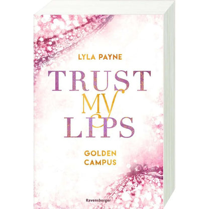 Ravensburger Trust My Lips - Golden-Campus-Trilogie, Band 2