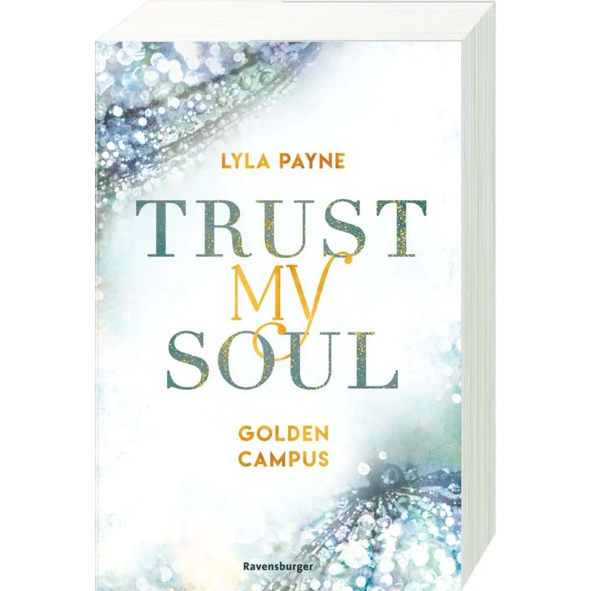Ravensburger Trust My Soul - Golden-Campus-Trilogie, Band 3