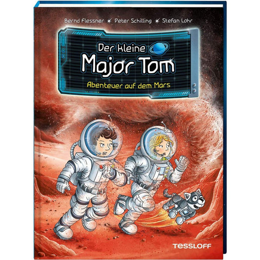 Tessloff Der kleine Major Tom. Band 6: Abenteuer auf dem Mars