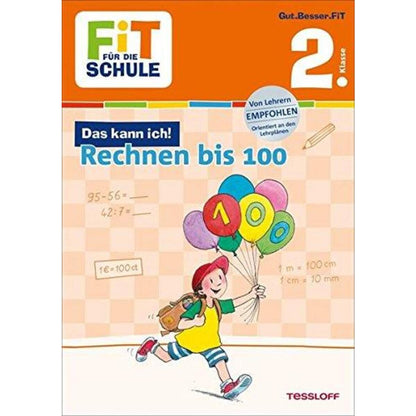 Tessloff Fit für die Schule - Das kann ich: Rechnen bis 100, 2. Klasse