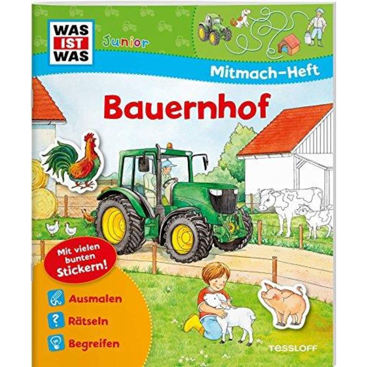 Tessloff WAS IST WAS? Junior Mitmach-Heft Bauernhof