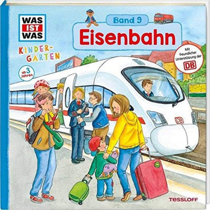 Tessloff WAS IST WAS Kindergarten Band 9 - Eisenbahn