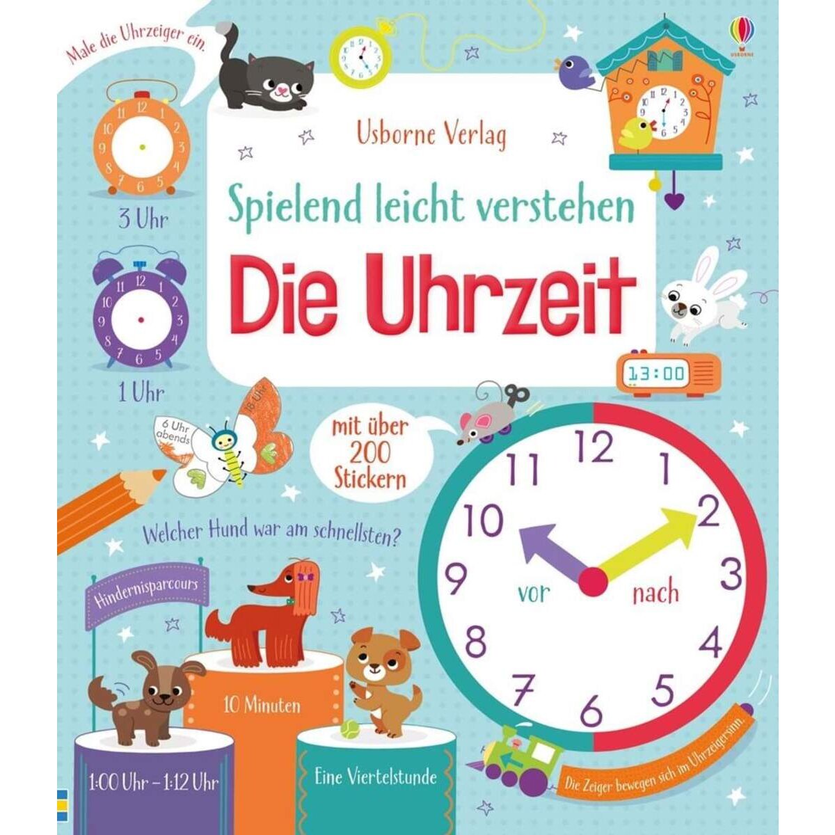 Usborne Spielend leicht verstehen: Die Uhrzeit