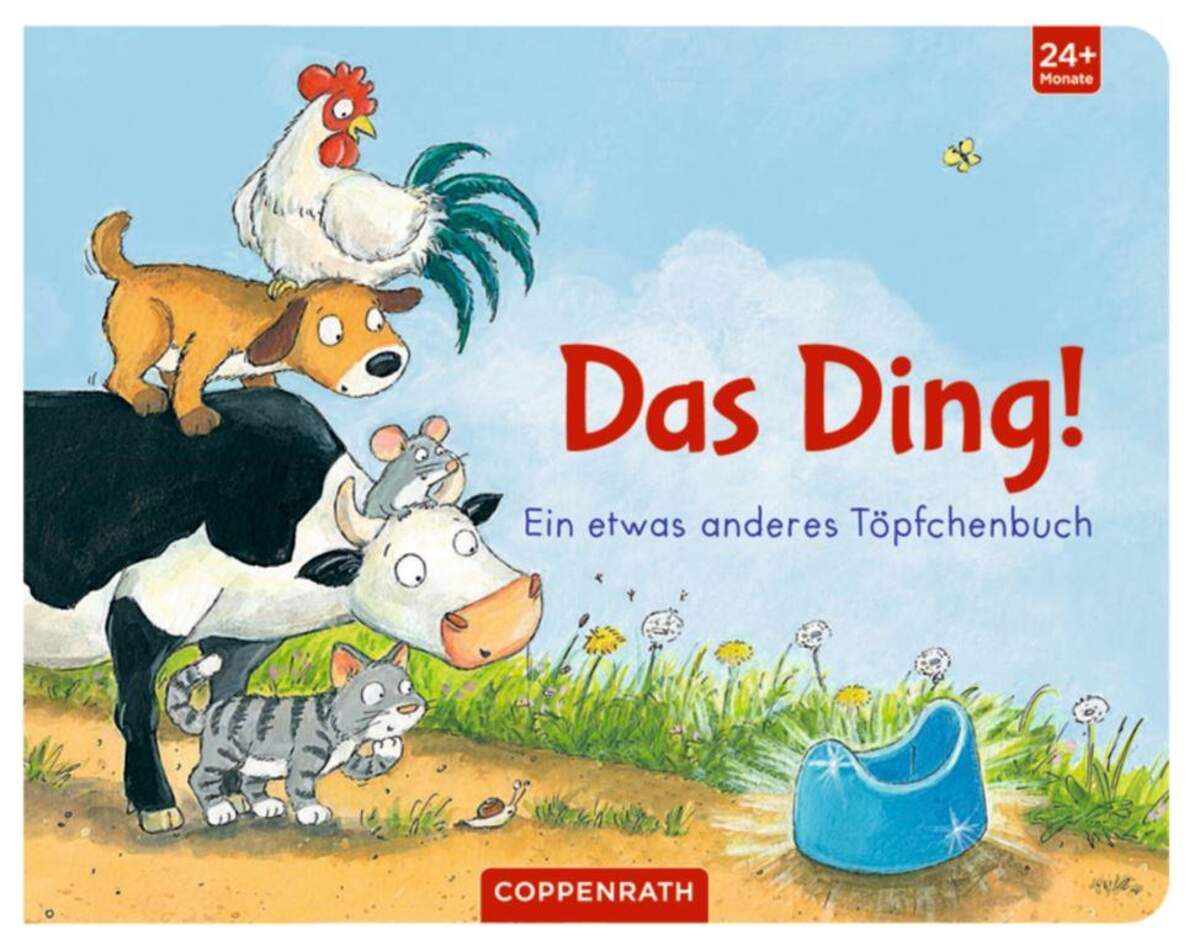 Coppenrath Verlag Das Ding! - Ein etwas anderes Töpfchenbuch