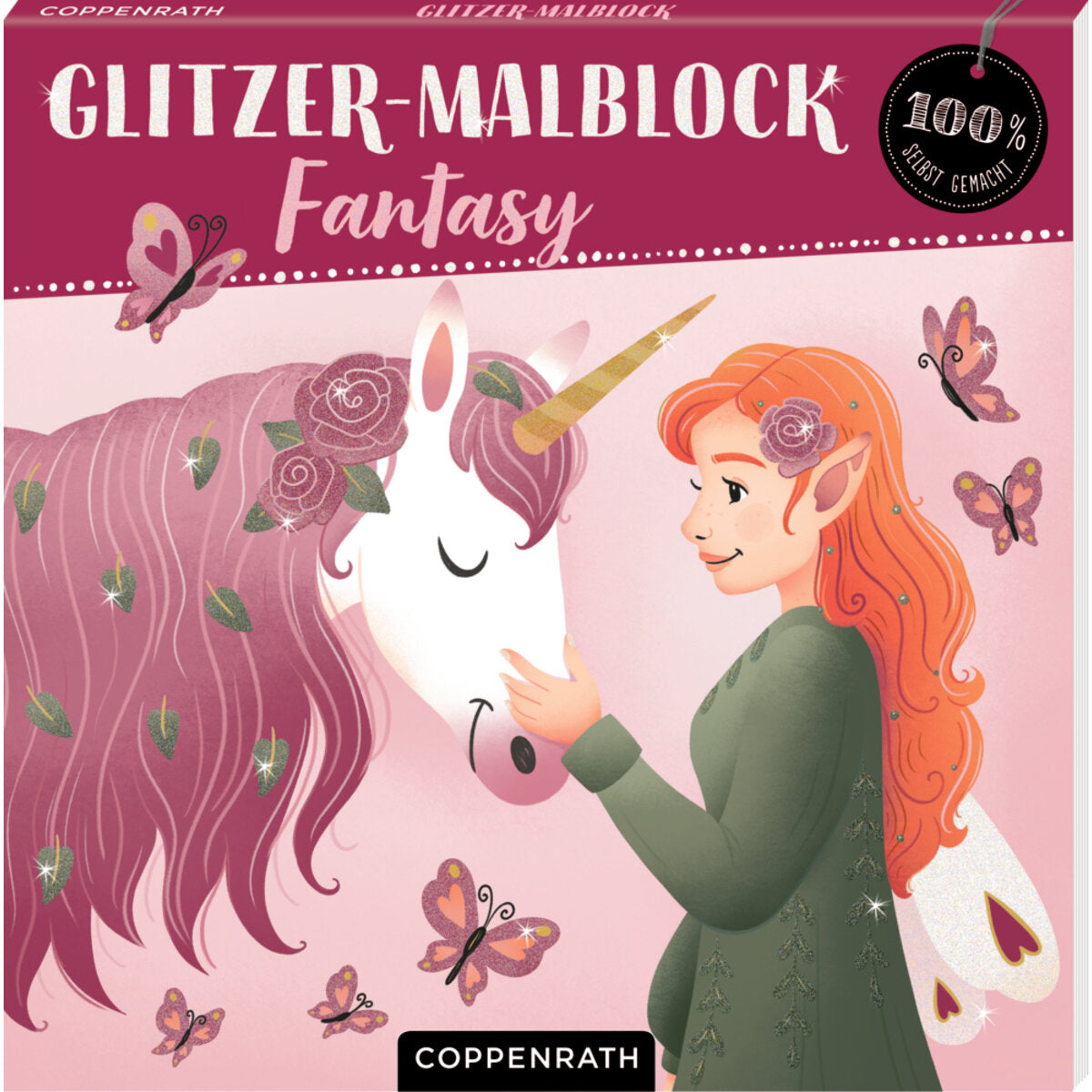 Coppenrath Verlag Glitzer-Malblock: Fantasy (100% selbst gemacht)