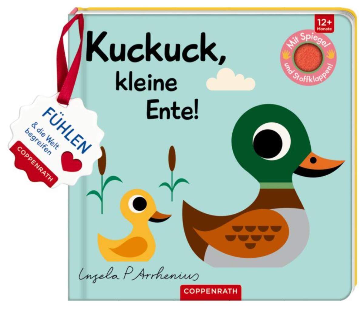 Coppenrath Verlag Mein Filz-Fühlbuch: Kuckuck, kl. Ente! (Fühlen&begreifen)