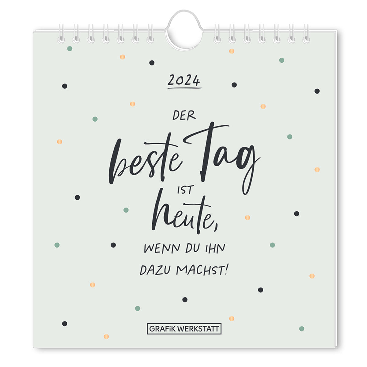 Grafik Werkstatt Postkartenkalender 2024 Der beste Tag