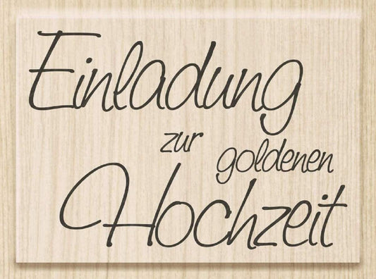 Knorr Prandell Stempel aus Holz (Einladung) 6 x 4,2 cm , Motiv: Einladung zur goldenen Hochzeit